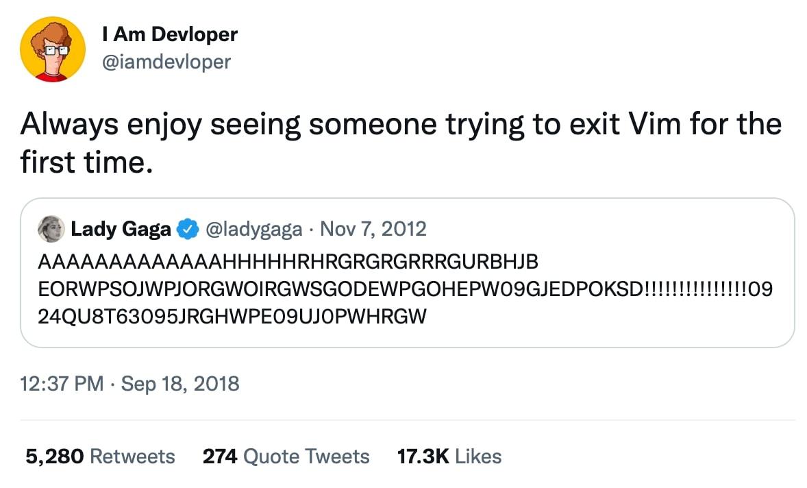 Picture of a Tweet mocking how it looks when first users of Vim try to quit it.